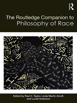 cover image of The Routledge Companion to the Philosophy of Race